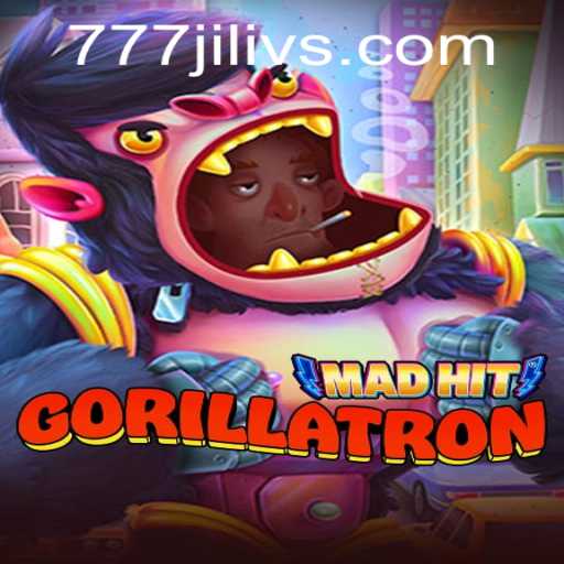Dive Into the World of MadHitGorillatron: A Thrilling Journey With JILIVS