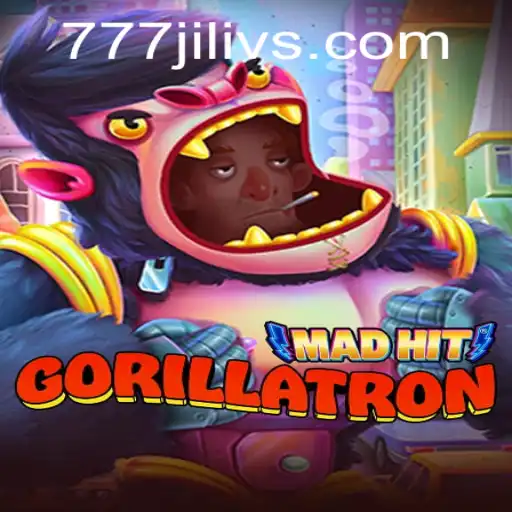 Dive Into the World of MadHitGorillatron: A Thrilling Journey With JILIVS